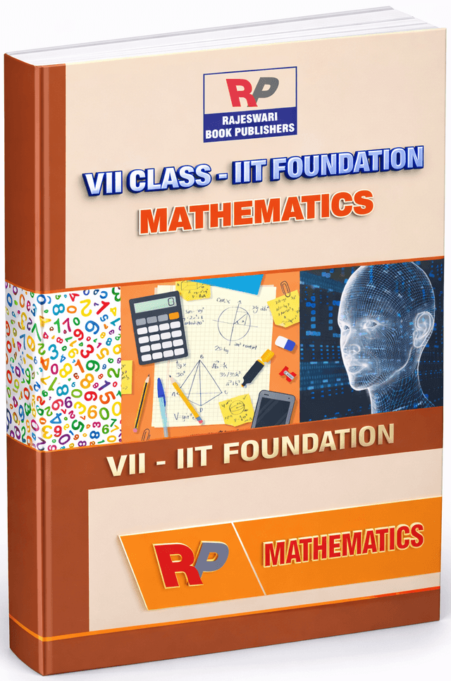 Class VII IIT FOUNDATION MATHS
